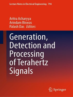 cover image of Generation, Detection and Processing of Terahertz Signals